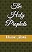 The Holy Prophets by HASAN AAMIR JILANI