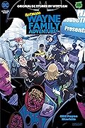 Batman: Wayne Family Adventures, Vol. 2