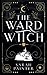 The Ward Witch (Unholy Island)