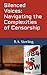 Silenced Voices: Navigating...