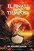 El final de los tiempos