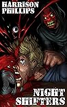 Nightshifters: A Splatter Slasher Novella Nightshifters: A Splatter Slasher Novella
