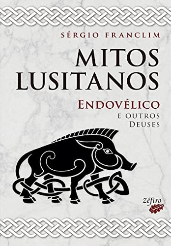 Mitos lusitanos: Endovélico e outros deuses