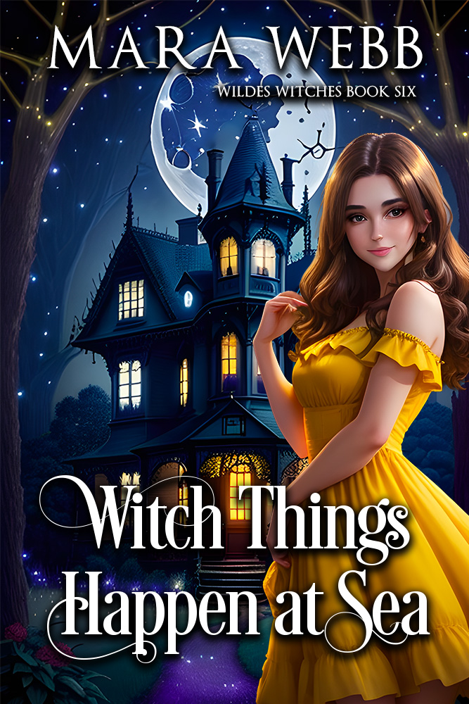 Witch Things Happen at Sea (Wildes Witches #6)