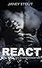 REACT: Book 1 of the Remington Security Series