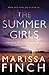 The Summer Girls: A Thriller (Shiner & Kurtz)