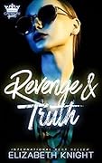 Revenge & Truth