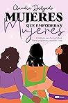 Mujeres Que Empod...
