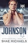 Johnson x 2 (Stick Handling #1) Johnson x 2 (Stick Handling #1)