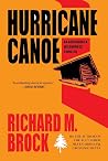 Hurricane Canoe: ...