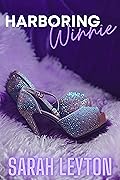 Harboring Winnie: Chicago Sin Book 3