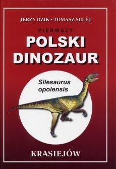 Pierwszy Polski Dinozaur