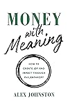 Money with Meanin...