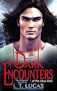 Dark Encounters of the Close Kind