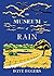 The Museum of Rain