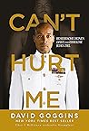 Can't Hurt Me: Be...