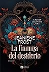 La fiamma del desiderio by Jeaniene Frost