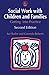Social Work with Children a...