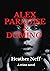 Alex Paradise & Domino: A c...