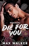 Die For You