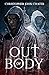 Out of Body