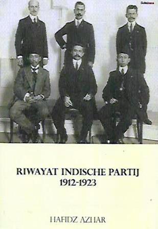 Riwayat Indische Partij 1912 - 1923