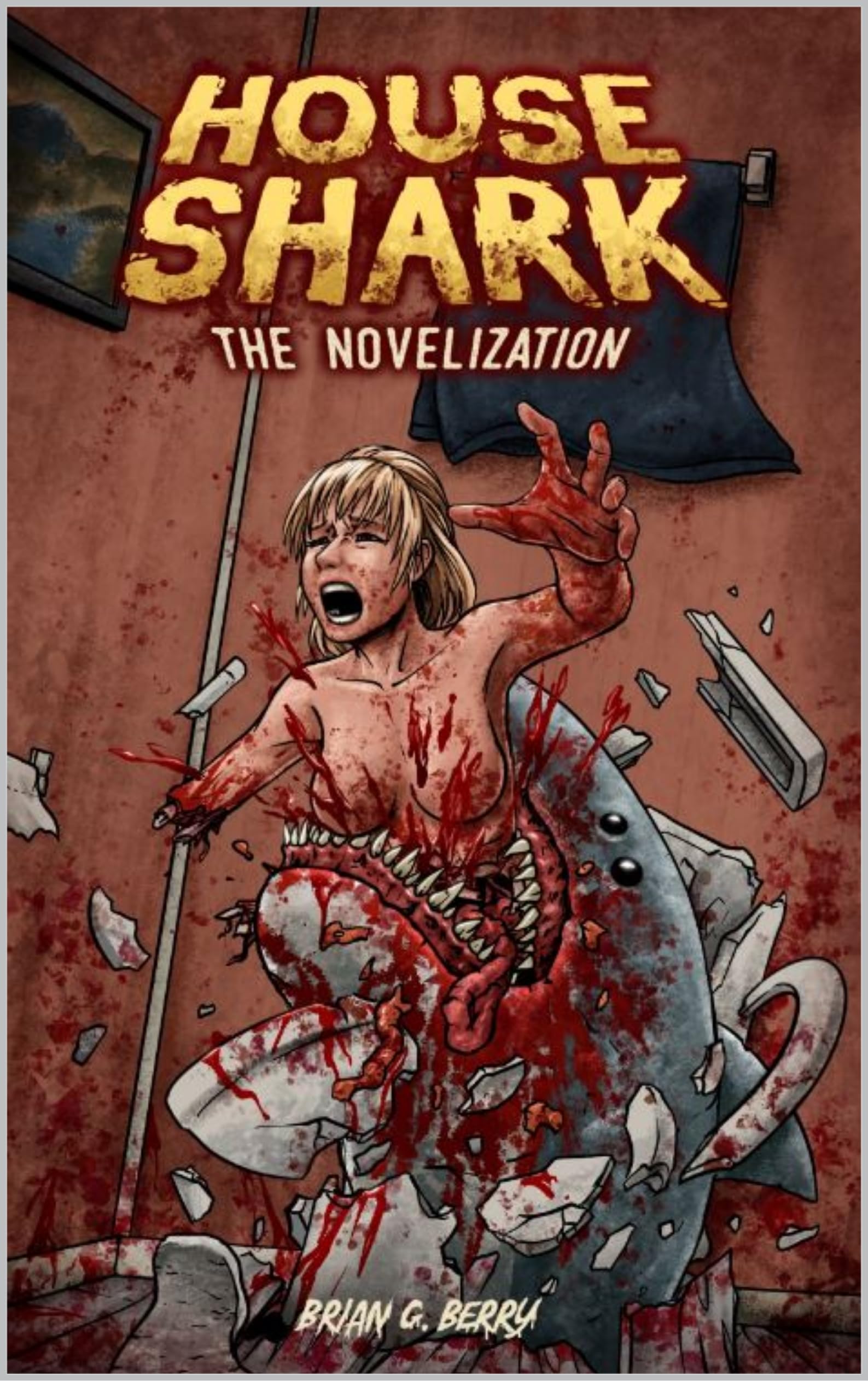 House Shark (SRS Cinema LLC Novelization Book 2)