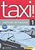 Taxi ! 1 - Lehrbuch, intern...