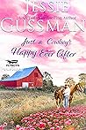 Just a Cowboy's Happy Ever After by Jessie Gussman