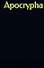 Apocrypha