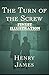 The Turn of the Screw : Finest Illustration