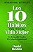 Los 10 Hábitos Para Vivir U...