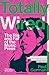 Totally Wired: The Rise and Fall of the Music Press