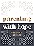 Parenting with Hope: Raisin...