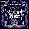 Accidental Magic