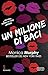 Un milione di baci (Lancaster Prep #2)