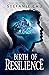 Birth of Resilience (Alliance, #2)
