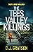 The Tees Valley Killings (DI Max Byrd & DI Orion Tanzy #1)