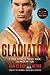 Gladiator: A True Story of 'Roids, Rage, and Redemption