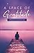 A Space of Gratitude: TWELV...