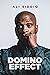 Domino Effect by Ali Siddiq