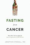Fasting From Canc...