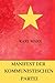 Manifest der Kommunistischen Partei by Karl Marx Manifest der Kommunistischen Partei by Karl Marx