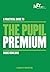 A Practical Guide to the Pupil Premium by Marc Rowland