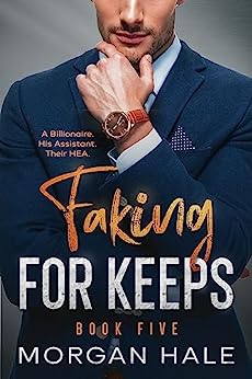 Faking for Keeps: Book Five (Kindle Edition)