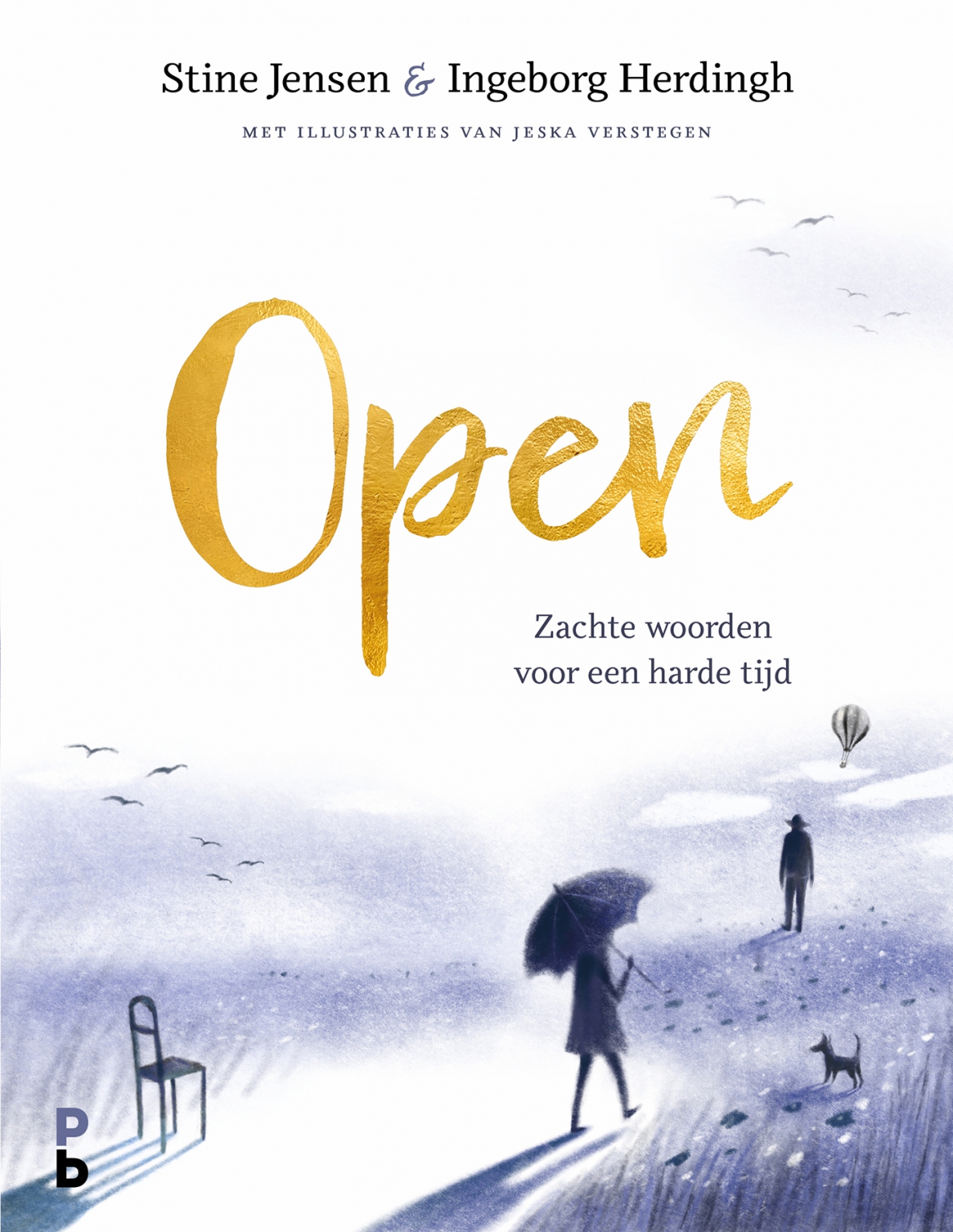 Open. Zachte woorden voor een harde tijd. (Hardcover)