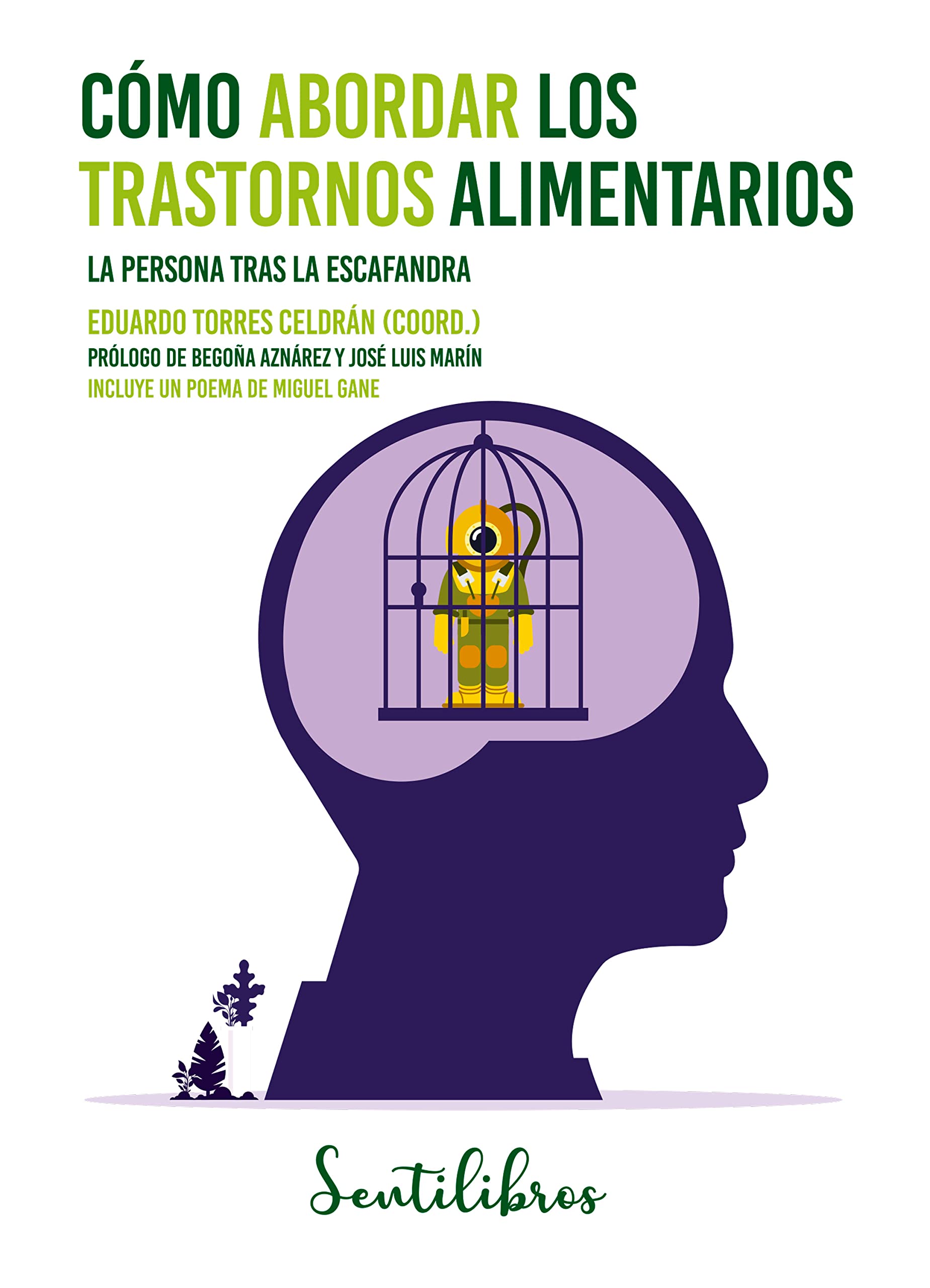Cómo abordar los trastornos alimentarios (Spanish Edition)