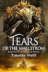 Tears of the Mael...