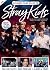 Ultimate Fan's Guide to Stray Kids by Future Publishing