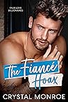 The Fiancé Hoax (Faux Love Billionaires)